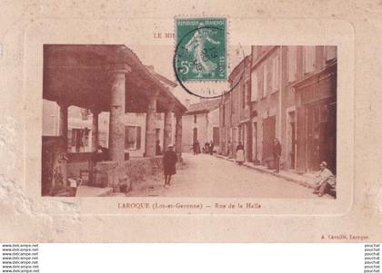 F14-47) LAROQUE TIMBAULT (LOT ET GARONNE) RUE DE LA HALLE - ANIMEE - HABITANTS - 1909