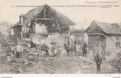 60 - LASSIGNY - Les troupes françaises viennent d'arriver à Lassigny