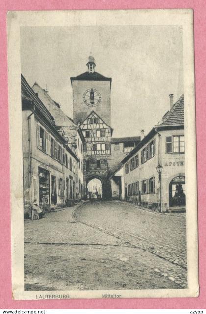 67 - LAUTERBURG - LAUTERBOURG - Mitteltor