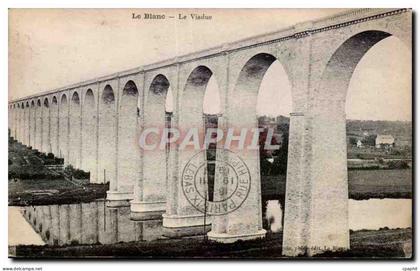 Le Blanc - Le Viaduc - CPA