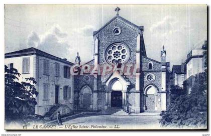 CPA Le Cannet L Eglise Sainte Philomene