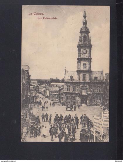 Carte Postale Le Cateau Place de la Mairie  1916