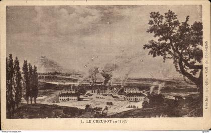 CPA Le Creusot En 1782