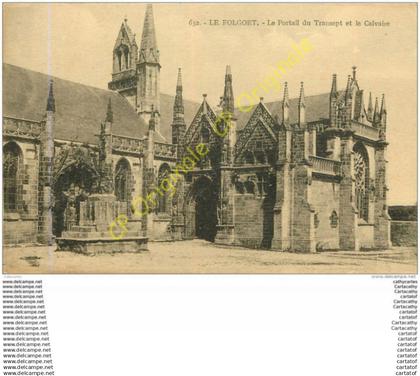 29.  LE FOLGOET .  Le POrtail du Transept et le Calvaire .
