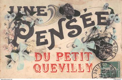 76-LE-PETIT-QUEVILLY- UNE PENSEE DU PETIT QUEVILLY