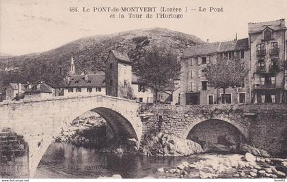 LE PONT-de-MONTVERT :  (48) Le Pont et la Tour de l'Horloge