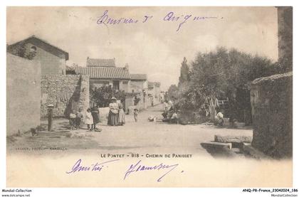 ANQP8-0702-84 - LE PONTET - chemin de panisset