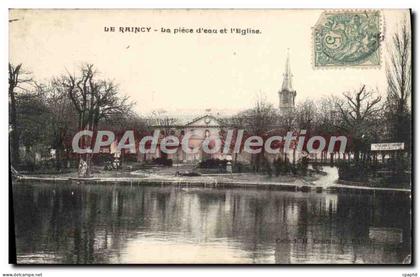 CPA Le Raincy La piece d'eau et l'Eglise