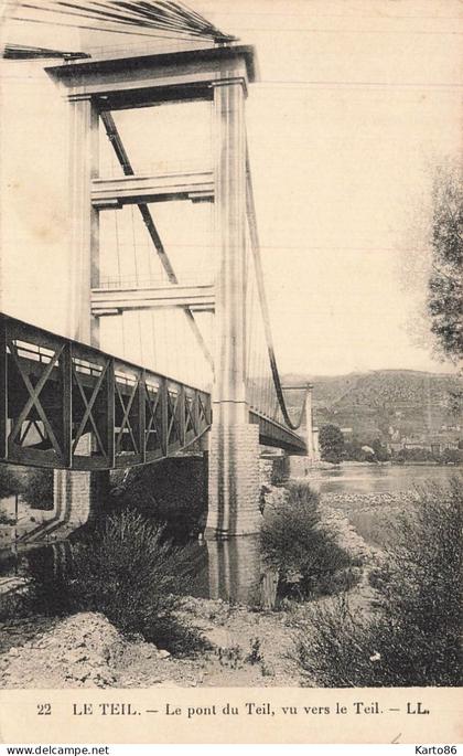 le teil * route et le pont du teil , vu vers le teil
