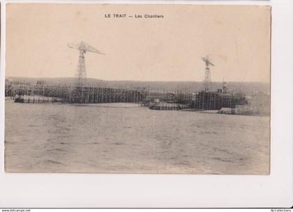 AJC - Le Trait - les chantiers