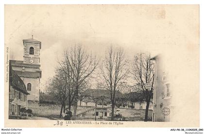 AVUP8-0510-38 - LES AVENIERES - La place de l'église