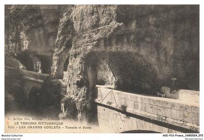 AOCP12-0921-26 - LES GRANDS GOULETS - tunnels et ponts