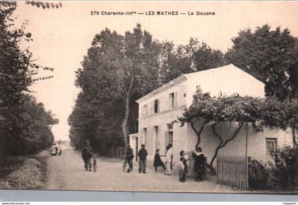 Les Mathes : la douane