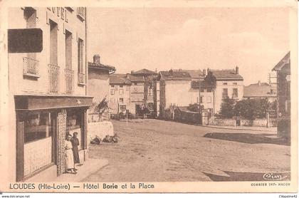 LOUDES (43) Hôtel BORIE et la Place