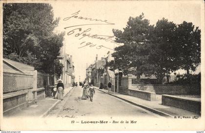 Luc sur Mer CPA Rue de la mer