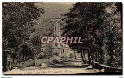Luchon - Montauban - L'Eglise - CPA