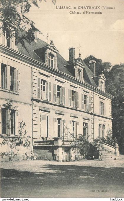 LUSSAC LES CHATEAUX : CHATEAU D'HERMANTIN