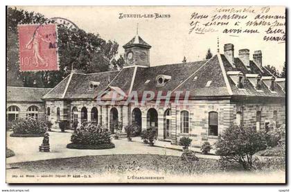 Luxeuil les Bains CPA L'etablissement