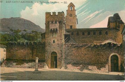 CPA Luz Saint Sauveur L'Eglise des Templiers