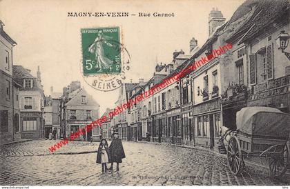 Rue Carnot - Magny en Vexin - (95) Val d'Oise