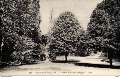 Mantes la jolie CPA Sqaure Brieussel Bourgeois