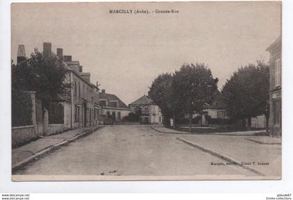 MARCILLY (10) - GRANDE RUE