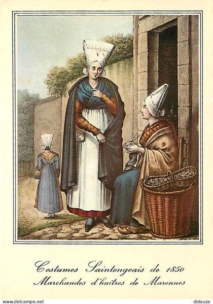 Carte Postale - 17 - Marennes - Costumes Saintongeais - Vieilles Gravures de 1850 - Marchandes d'Huîtres de Marennes - D