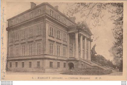 G3-33) MARGAUX - GIRONDE - CHATEAU  MARGAUX - ( 2 SCANS )