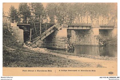 AXJP15-1086-94 - Pont detruit a MAROLLES-EN-BRIE