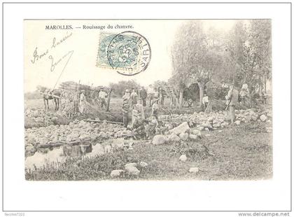 MAROLLES  ROUISSAGE DU CHANVRE -
