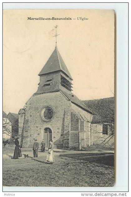 MARSEILLE EN BEAUVAISIS - l'église.