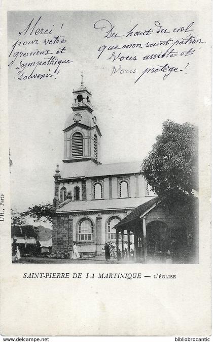 MARTINIQUE -  SAINT PIERRE DE MARTINIQUE < VUE DE L'EGLISE (détruite en 1902)