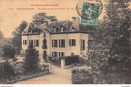 MAUBOURGUET - Chateau de Maubourguet - très bon état