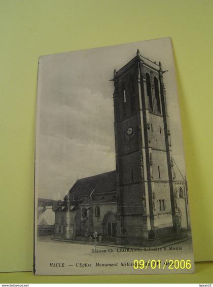 MAULE (YVELINES) L'EGLISE. MONUMENT HISTORIQUE DU XV°SIECLE.