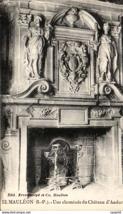Mauleon - Une Cheminee du Chateau D'Andur CPA
