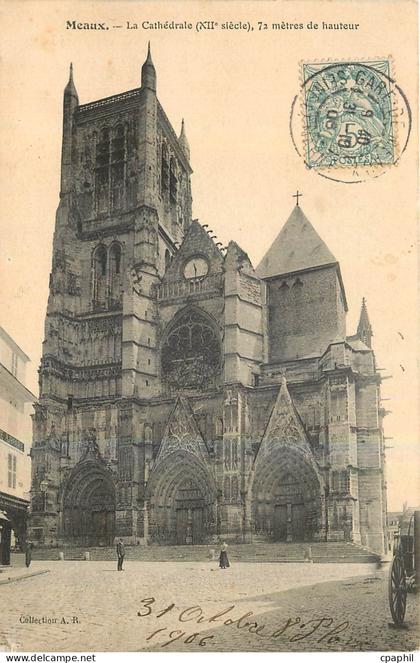 CPA Meaux La Cathedrale