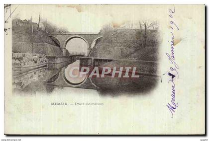 Meaux - Pont Cornillon - CPA