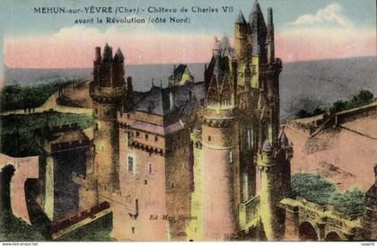 Mehun sur Yevre CPA Chateau de Charles VII avant la Revolution (cote Nord)