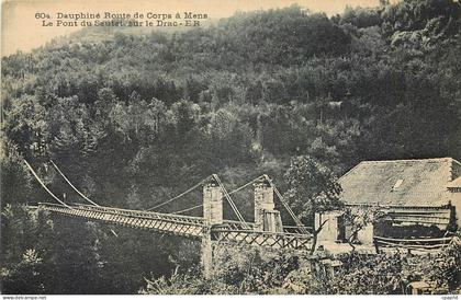 CPA Dauphine Route de Corps a Mens Le Pont du Sautet sur le Drac