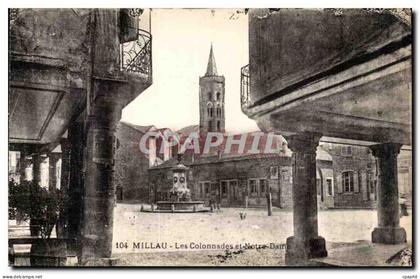 CPA Millau Les colonnades et Notre Dame