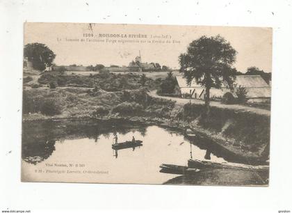 MOISDON LA RIVIERE (LOIRE INF) 1284 LA HAUSSEE DE L'ANCIENNE FORGE SEIGNEURIALE SUR LA RIVIERE DU DON 1924
