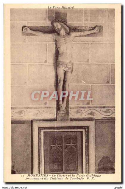 CPA Le Tran lllustre Monesties Le Christ et la Porte Gothique