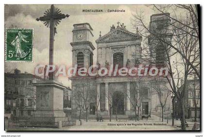 CPA Montauban Cathedrale