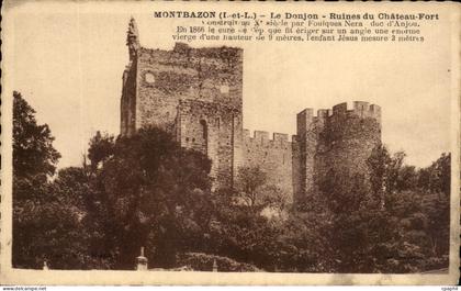 CPA Montbazon Le Donjon Ruines du Chateau Fort