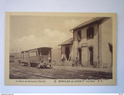 PAT - 416  MONTCLAR -DE-QUERCY  :  La GARE    XXX