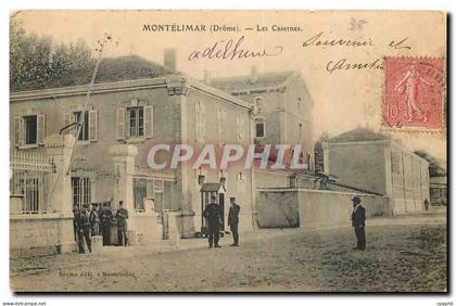 CPA Montelimar Drome Les Casernes Militaria