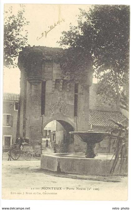 Cpa Monteux - Porte Neuve ( 2e vue )