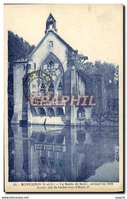 CPA Montgeron Le Moulin de SEnlis