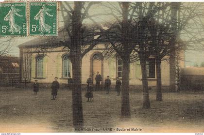 MONTIGNY SUR AVRE - ecole et mairie.