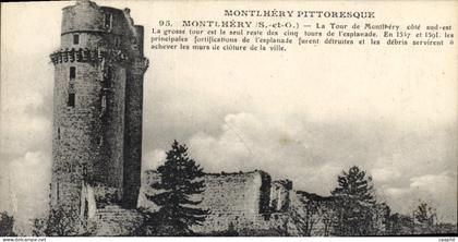 CPA Montlhery Pittoresque Montlhery S et O la tour de Montlhery cote sud est la grosse tour est le s